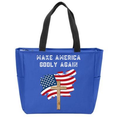 Make America Godly Again For Patriotic Christians Zip Tote Bag