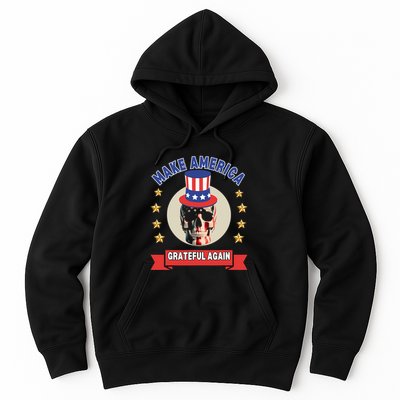 Make America Grateful Again Hoodie