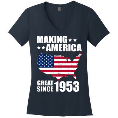 Making America Great Since 1953 Birthday Women's V-Neck T-Shirt