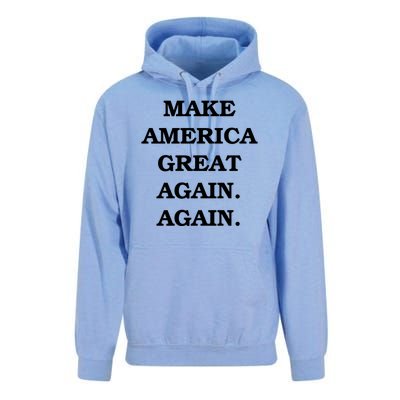 Make America Great Again. Again. MAGAA Unisex Surf Hoodie