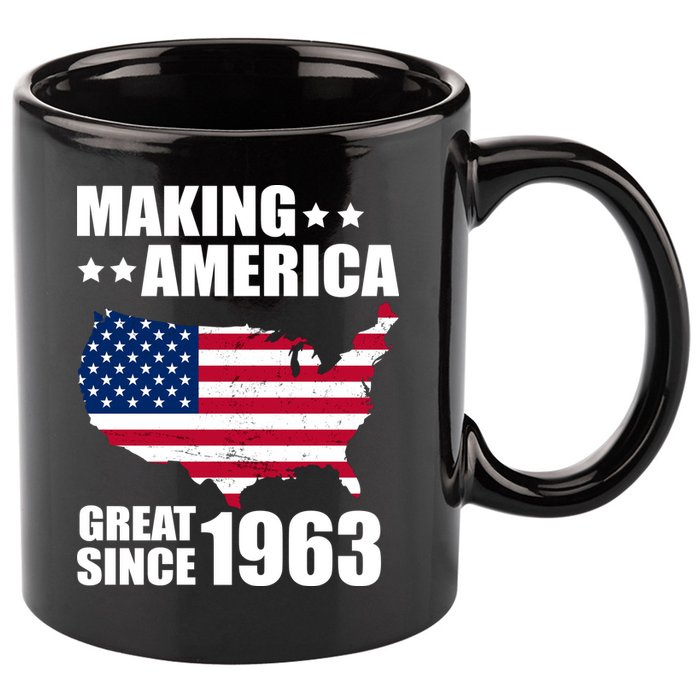 Making America Great Since 1963 Birthday 11oz C Handle Ceramic Mug