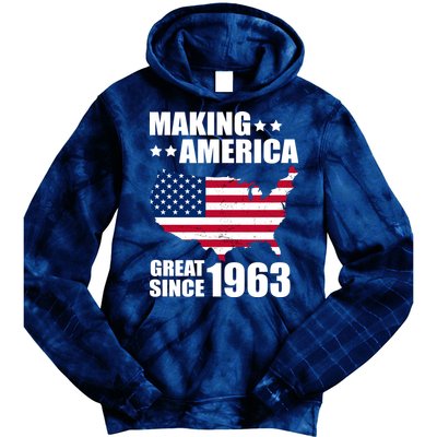 Making America Great Since 1963 Birthday Tie Dye Hoodie