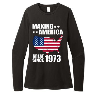 Making America Great Since 1973 Birthday Womens CVC Long Sleeve Shirt