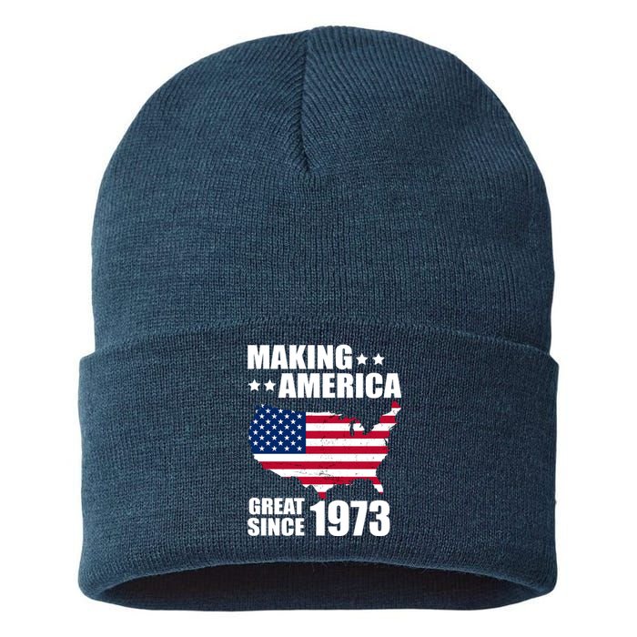 Making America Great Since 1973 Birthday Sustainable Knit Beanie