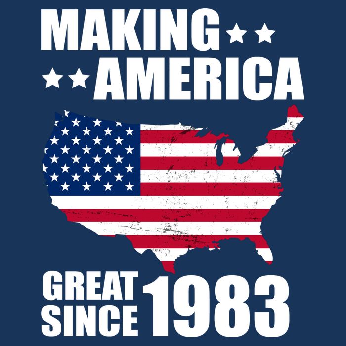 Making America Great Since 1983 Birthday Tall T-Shirt