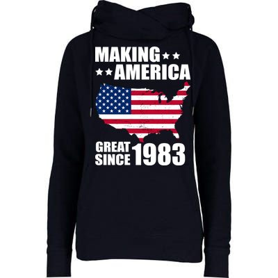 Making America Great Since 1983 Birthday Womens Funnel Neck Pullover Hood