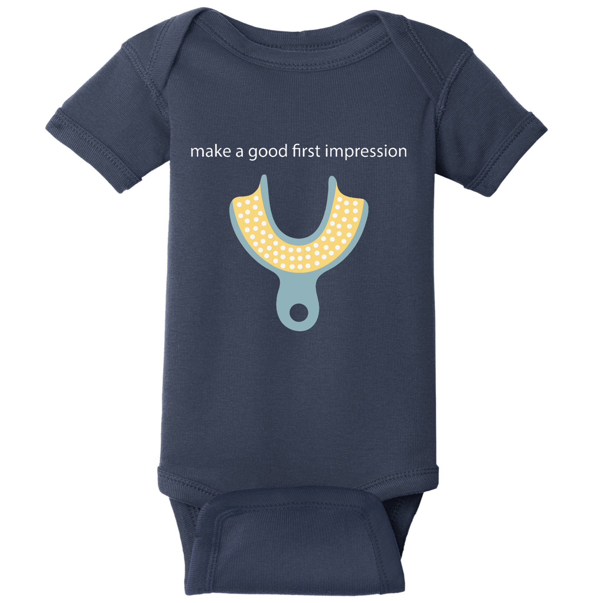 Make A Good First Dental Impression Funny Dentist Baby Bodysuit
