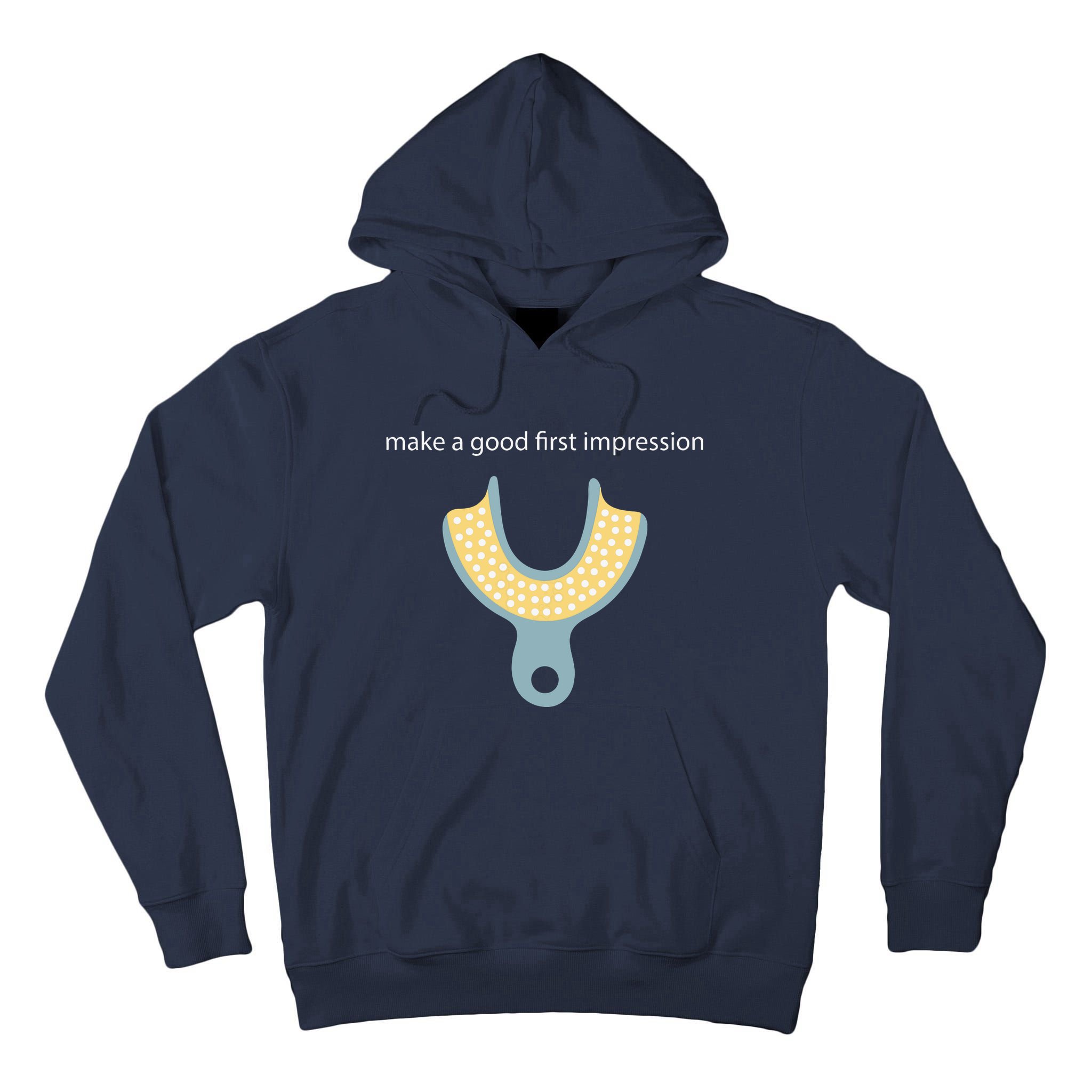 Make A Good First Dental Impression Funny Dentist Tall Hoodie