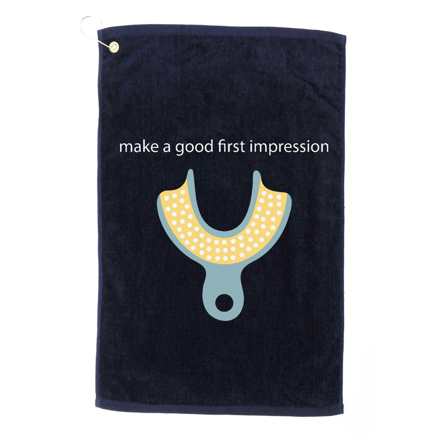 Make A Good First Dental Impression Funny Dentist Golf Towel