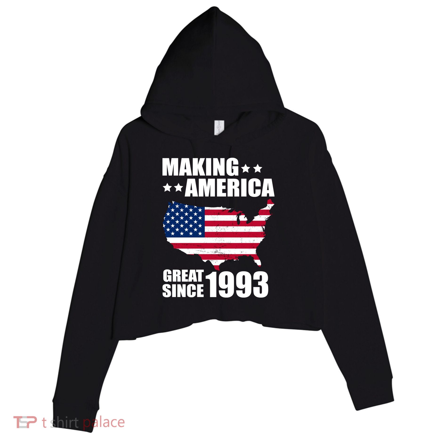 Making America Great Since 1993 Birthday Crop Fleece Hoodie