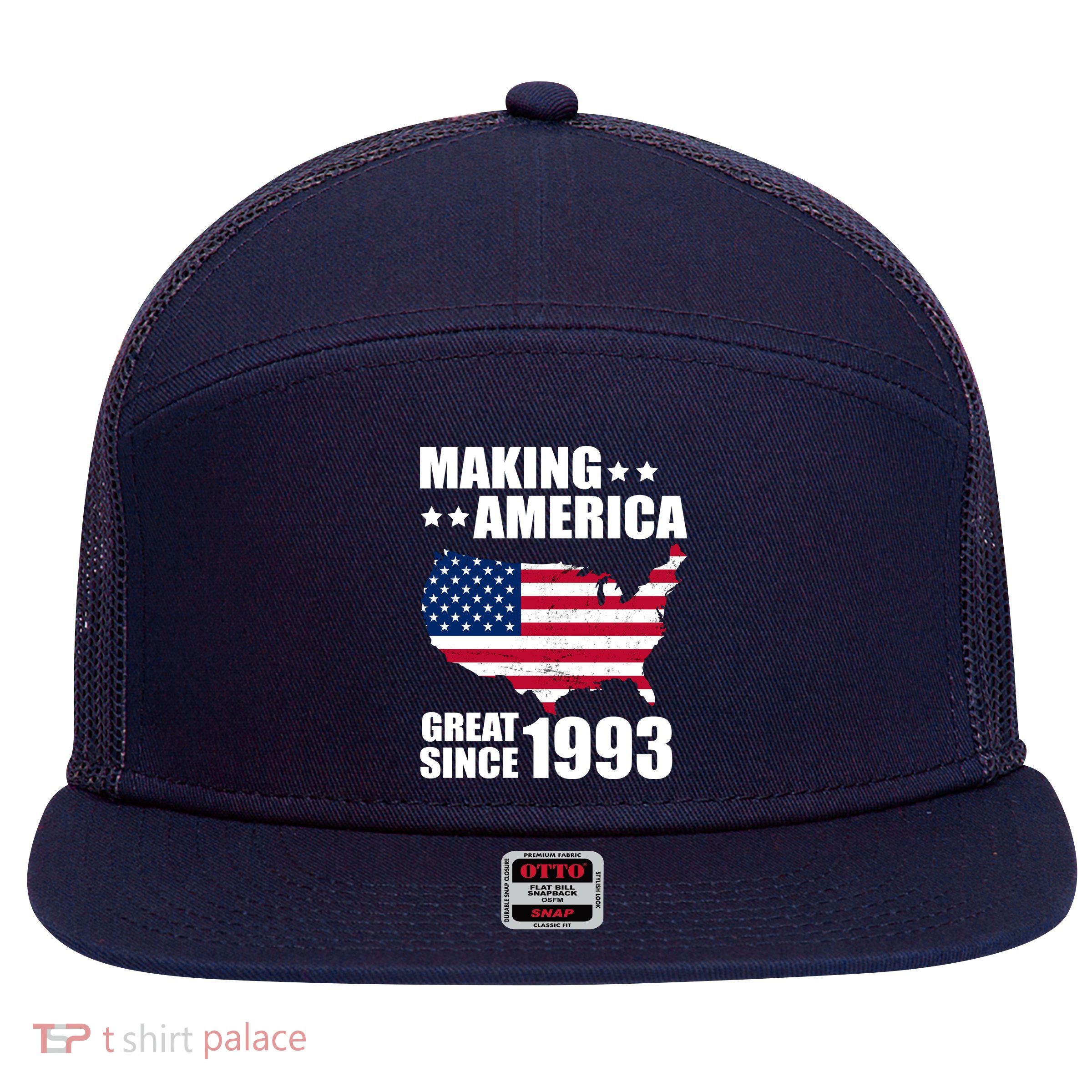 Making America Great Since 1993 Birthday 7 Panel Mesh Trucker Snapback Hat