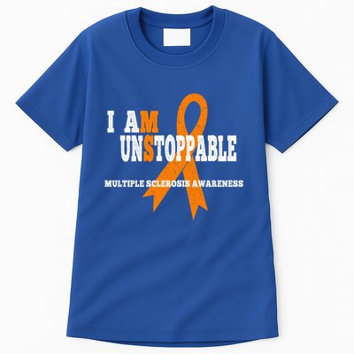 Ms Awareness Gift I Am Unstoppable Ms Gift Tall T-Shirt