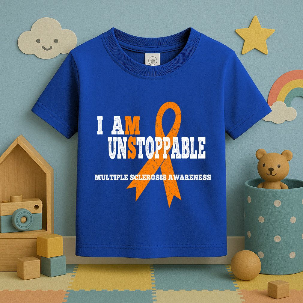 Ms Awareness Gift I Am Unstoppable Ms Gift Toddler T-Shirt