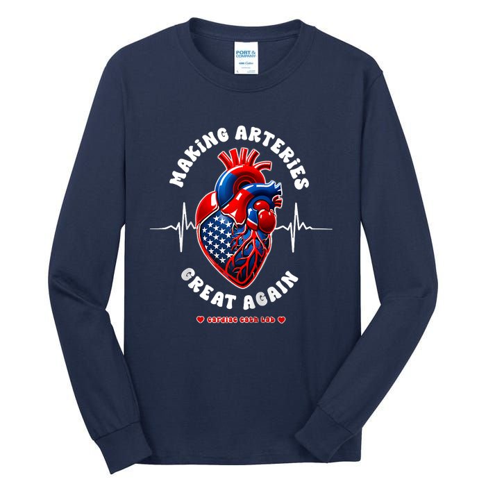 Making Arteries Great Again Cardiac Cath Lab Raglan Tall Long Sleeve T-Shirt