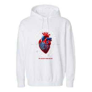 Making Arteries Great Again Cardiac Cath Lab Raglan Garment-Dyed Fleece Hoodie