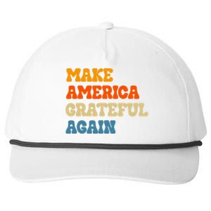 Make America Grateful Again Thanksgiving Patriotic July 4th Snapback Five-Panel Rope Hat