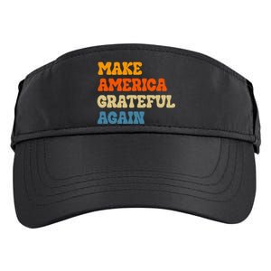 Make America Grateful Again Thanksgiving Patriotic July 4th Adult Drive Performance Visor