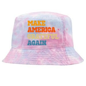 Make America Grateful Again Thanksgiving Patriotic July 4th Tie-Dyed Bucket Hat