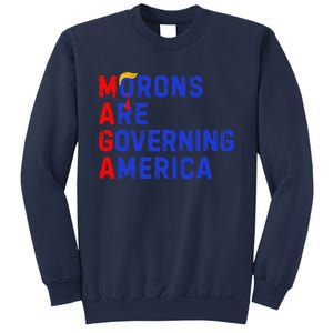 Morons Are Governing America Funny Trump 2024 Sweatshirt