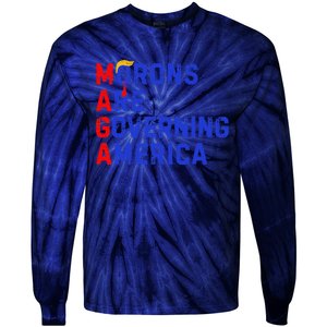 Morons Are Governing America Funny Trump 2024 Tie-Dye Long Sleeve Shirt