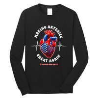 Making Arteries Great Again Cardiac Cath Lab Long Sleeve Shirt