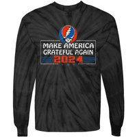 Make America Grateful Again 2024 Tie-Dye Long Sleeve Shirt