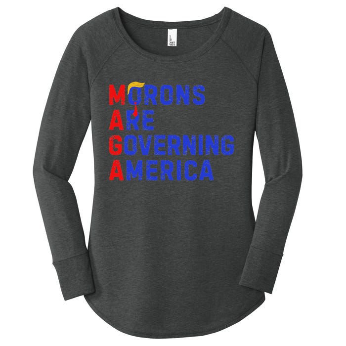 Morons Are Governing America Funny Trump 2024 Women's Perfect Tri Tunic Long Sleeve Shirt