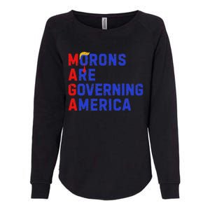 Morons Are Governing America Funny Trump 2024 Womens California Wash Sweatshirt