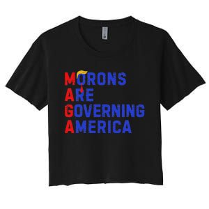 Morons Are Governing America Funny Trump 2024 Women's Crop Top Tee