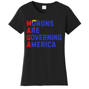 Morons Are Governing America Funny Trump 2024 Women's T-Shirt