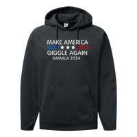 Make America Giggle Again Funny Giggling President Harris Performance Fleece Hoodie