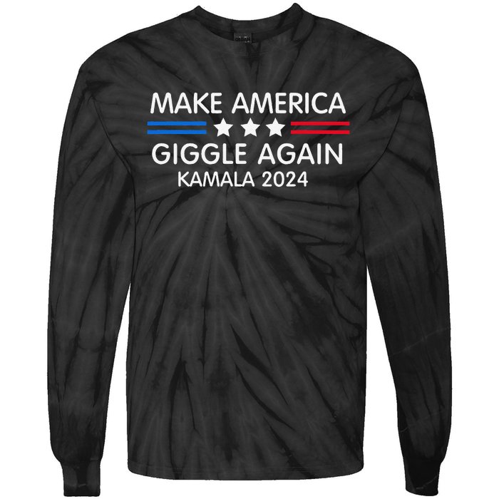 Make America Giggle Again Funny Giggling President Harris Tie-Dye Long Sleeve Shirt