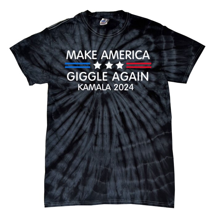 Make America Giggle Again Funny Giggling President Harris Tie-Dye T-Shirt