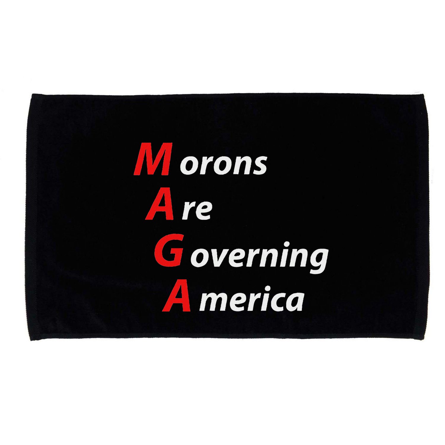 Morons Are Governing America Anti Trump Political Microfiber Hand Towel