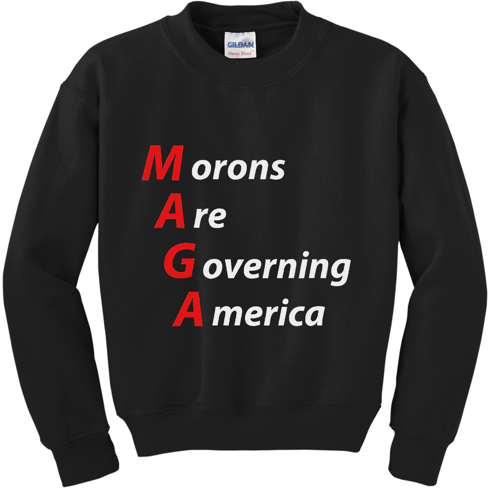 Morons Are Governing America Anti Trump Political Kids Sweatshirt