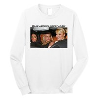 Make America Great Again Long Sleeve Shirt