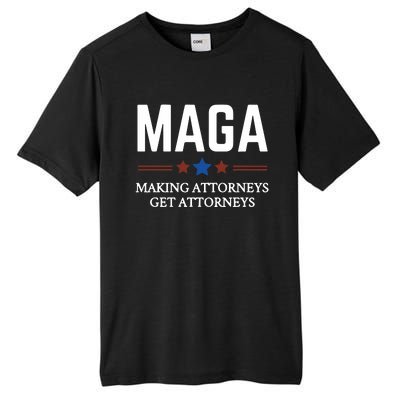 Making Attorneys Get Attorneys Maga Tall Fusion ChromaSoft Performance T-Shirt