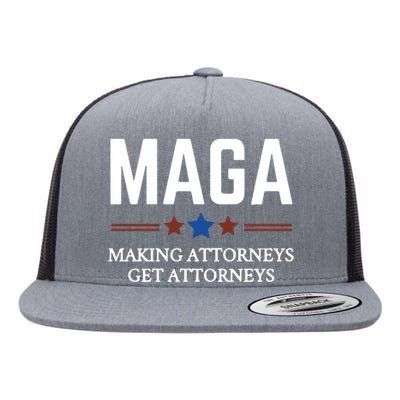 Making Attorneys Get Attorneys Maga Flat Bill Trucker Hat