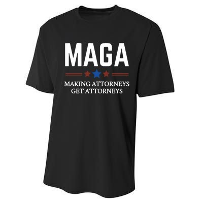 Making Attorneys Get Attorneys Maga Performance Sprint T-Shirt