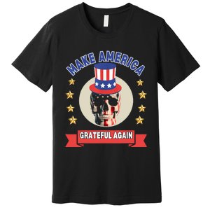 Make America Grateful Again Premium T-Shirt