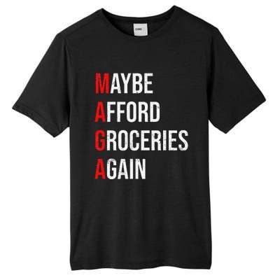 Maybe Afford Groceries Again Election Tall Fusion ChromaSoft Performance T-Shirt