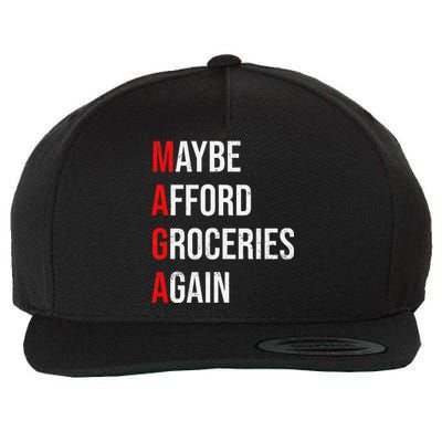 Maybe Afford Groceries Again Election Wool Snapback Cap