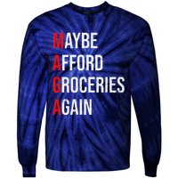 Maybe Afford Groceries Again Election Tie-Dye Long Sleeve Shirt