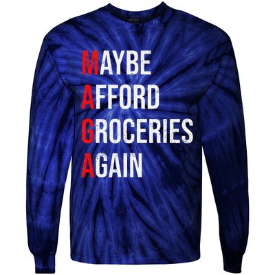 Maybe Afford Groceries Again Election Tie-Dye Long Sleeve Shirt