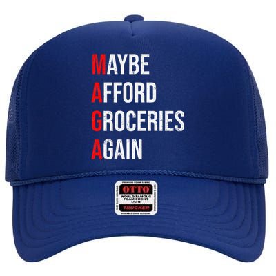 Maybe Afford Groceries Again Election High Crown Mesh Back Trucker Hat