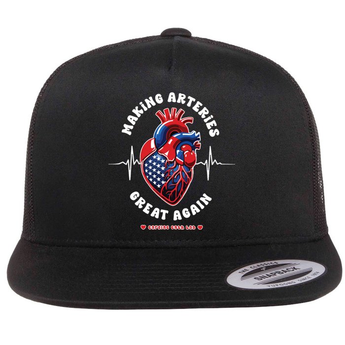 Making Arteries Great Again Cardiac Cath Lab Flat Bill Trucker Hat