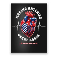 Making Arteries Great Again Cardiac Cath Lab Poster