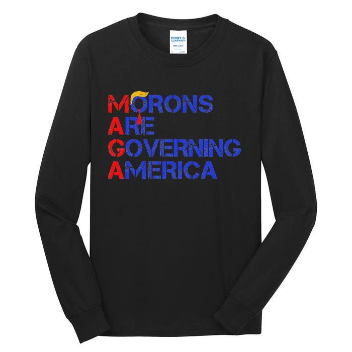 Morons Are Governing America Funny Trump 2024 Tall Long Sleeve T-Shirt