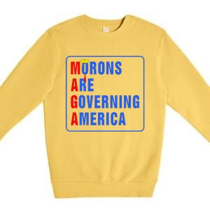 Morons Are Governing America Funny Trump 2024 (5) Premium Crewneck Sweatshirt