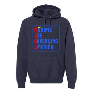 Morons Are Governing America Funny Trump 2024 (5) Premium Hoodie